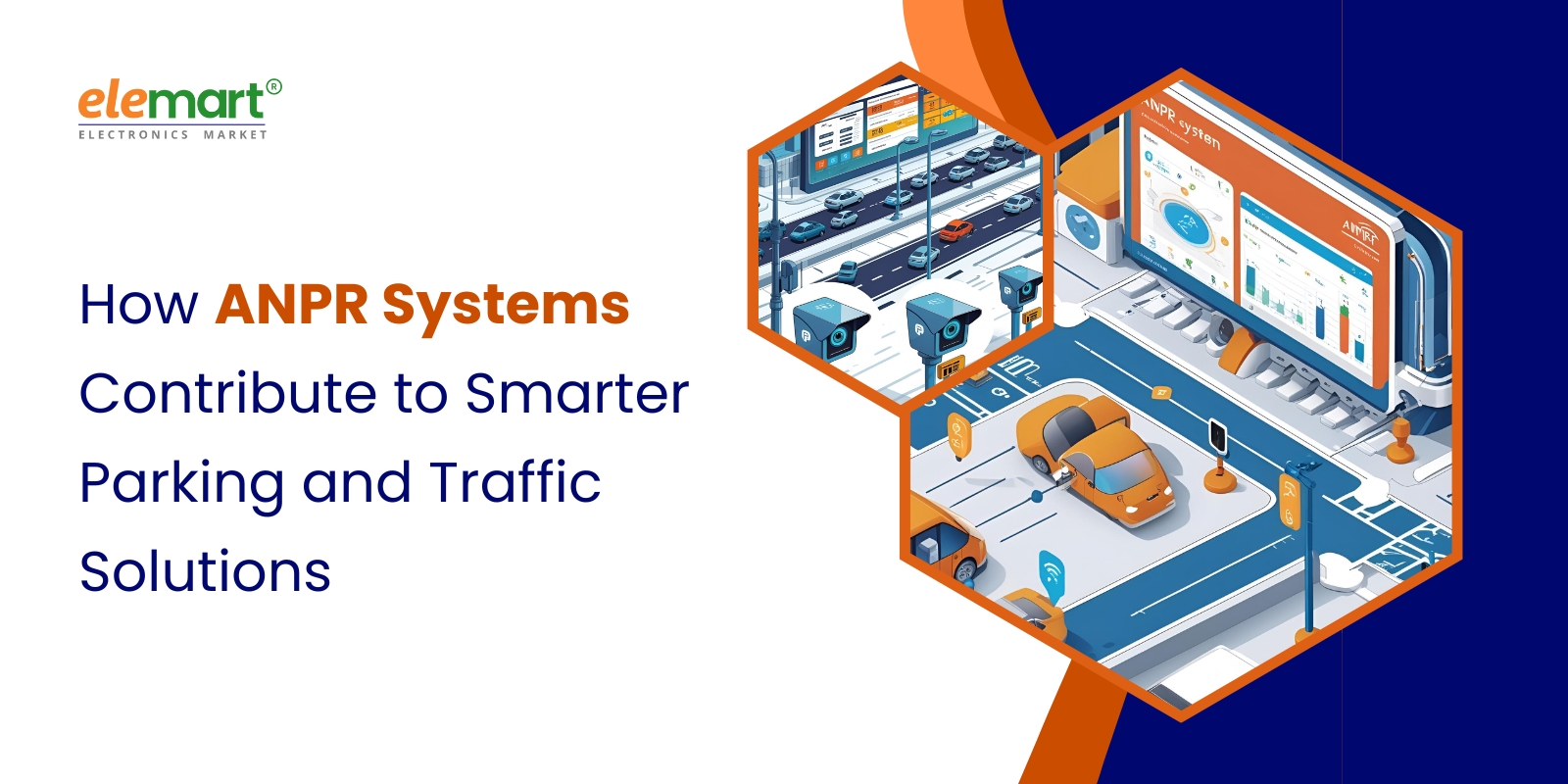 How ANPR Systems Contribute to Smarter Parking and Traffic Solutions