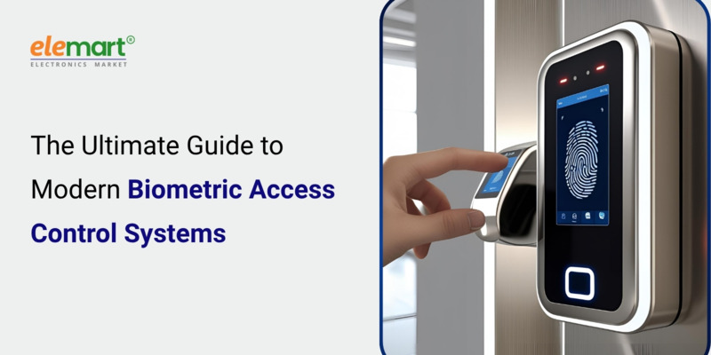 The Ultimate Guide to Modern Biometric Access Control Systems