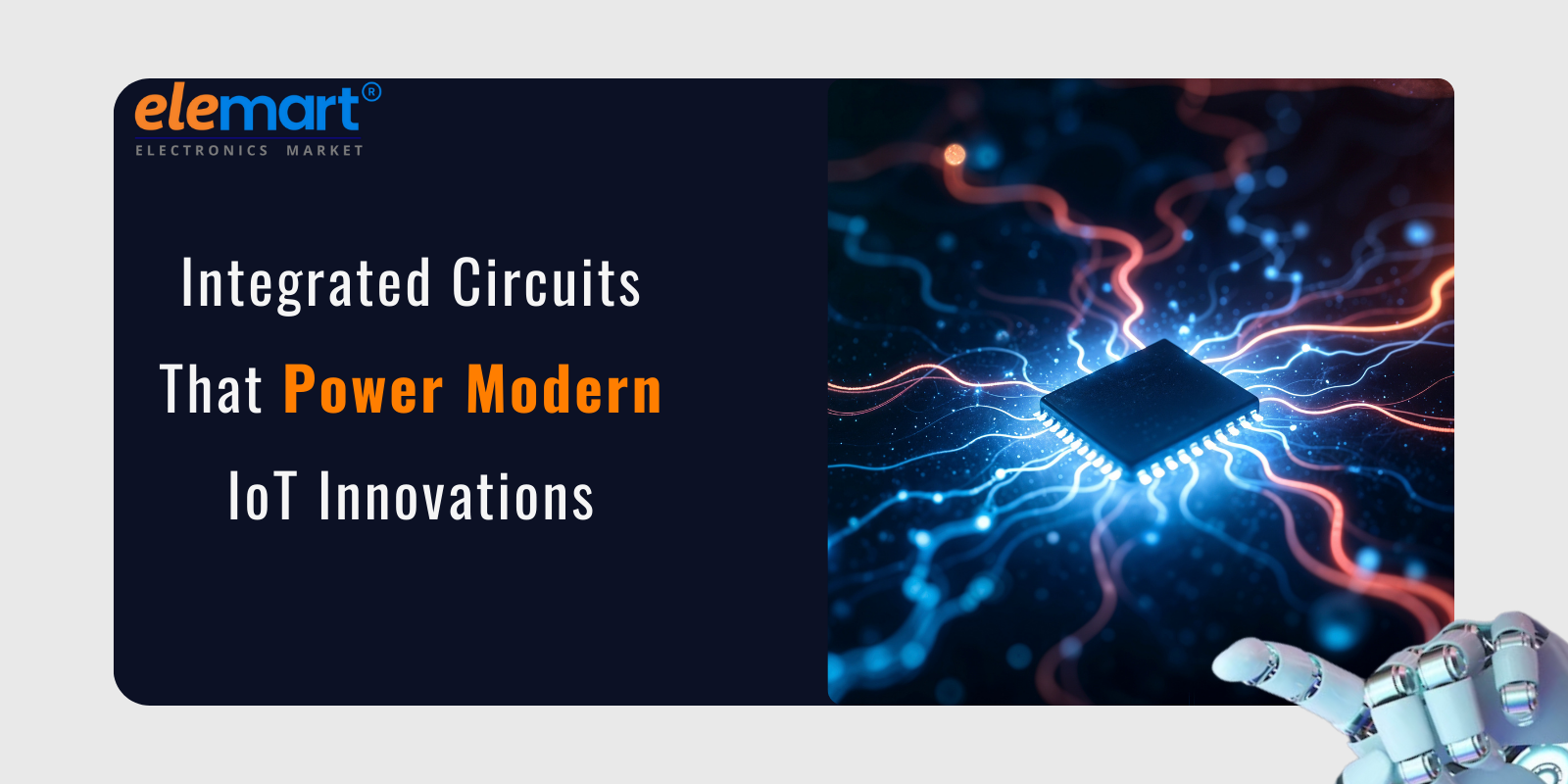 Integrated Circuits That Power Modern IoT Innovations