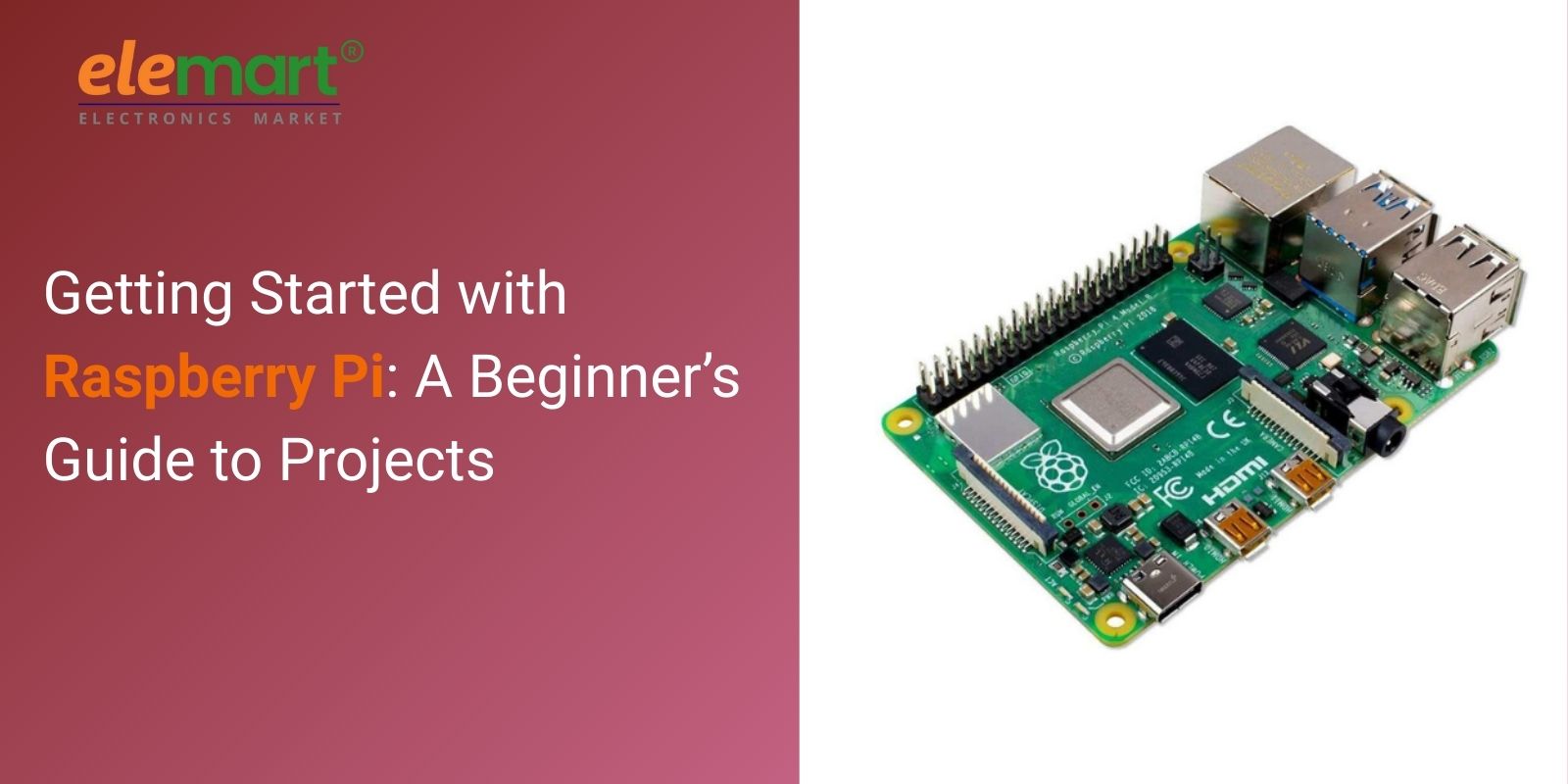 Getting Started with Raspberry Pi: A Beginner’s Guide to Projects
